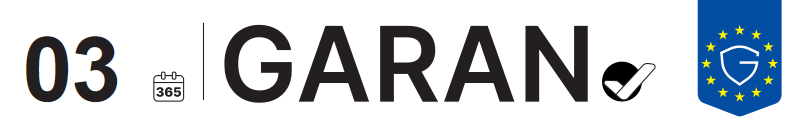 Label GARAN de l’UE : garantie du producteur en années: 3